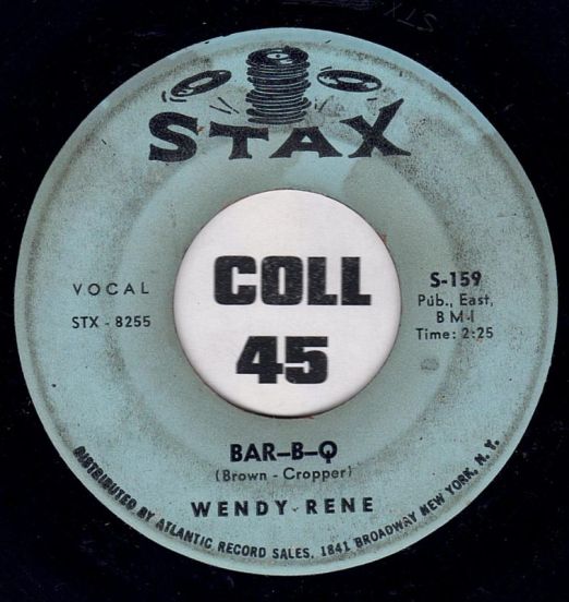 Wendy Rene - Bar-B-Q b/w Young & Foolish - Stax 7"