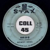 Wendy Rene – Bar-B-Q b/w Young & Foolish – Stax 7″