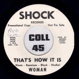 Woman – I Want To Get Back b/w That’s How It Is – Shock DJ 7″