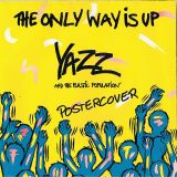 Yazz And The Plastic Population – The Only Way Is Up b/w Bad House Music – Blow Up GER 7″