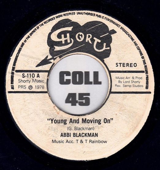 Abbi Blackman - Young And Moving On b/w Instrumental - Shorty TRI 7"