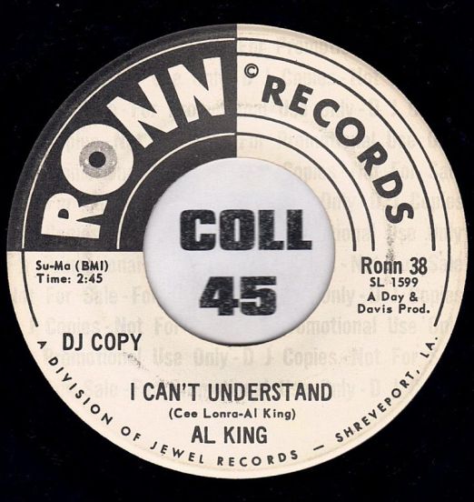 Al King - I Can't Understand b/w What You're Looking For - Ronn DJ 7"