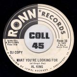 Al King – I Can’t Understand b/w What You’re Looking For – Ronn DJ 7″