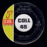 Baby Ray – There’s Something On Your Mind b/w The House On Soul Hill – Imperial 7″