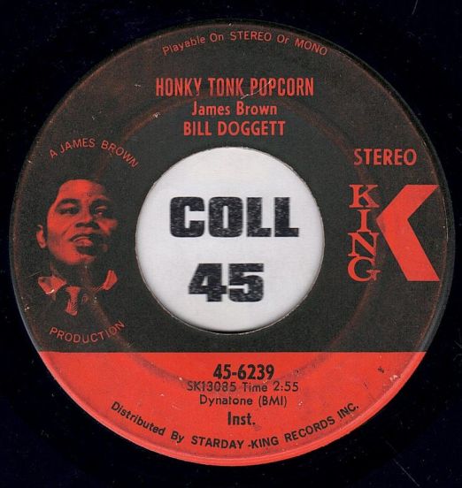 Bill Doggett - Honky Tonk Popcorn b/w Honky Tonk - King 7"