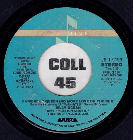 Billy Ocean - Caribbean Queen (No More Love On The Run) b/w Instrumental - Jive 7"