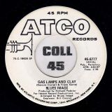 Blues Image – Gas Lamps And Clay b/w Same – ATCO DJ 7″