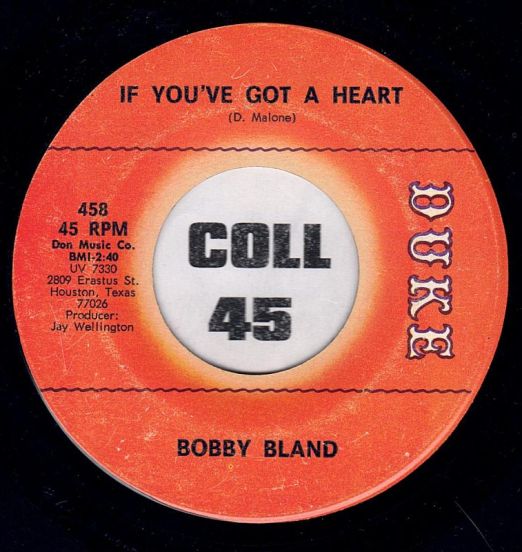 Bobby Bland - If You've Got A Heart b/w Sad Feeling - Duke 7"