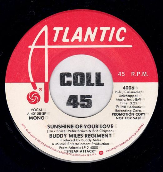 Buddy Miles Regiment - Sunshine Of Your Love MONO b/w STEREO Version - Atlantic DJ 7"