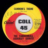 The Cannonball Adderley Quintet -The Sticks b/w Cannon’s Theme – Capitol 7″