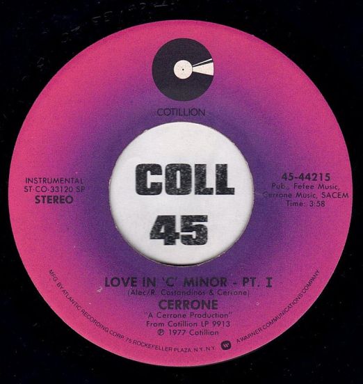 Cerrone - Love In 'C' Minor Pt. I b/w Pt. II - Cotillion 7"