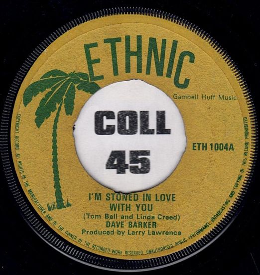 Dave Barker - I'm Stoned In Love With You b/w Double Cannon - Ethnic UK 7"