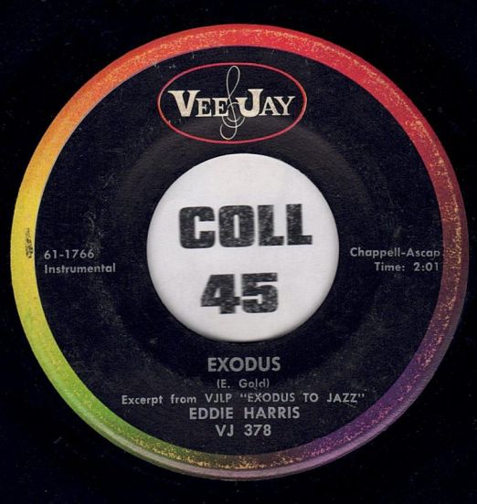 Eddie Harris - Exodus b/w Alicia - Vee Jay 7"