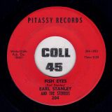 Eddie Powers – I’ll Dream No More b/w Earl Stanley And The Stereos – Fish Eyes – Pitassy 7″