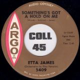 Etta James – Something’s Got A Hold On Me b/w Waiting For Charlie To Come Home – Argo 7″ EX
