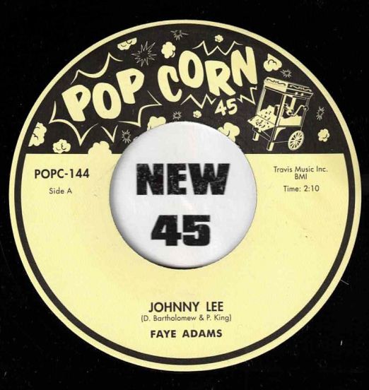 Faye Adams - Johnny Lee b/w Roy Brown - Slow Down Little Eva - Popcorn UK 7"