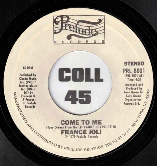 France Joli - Come To Me b/w Let Go - Prelude DJ 7"