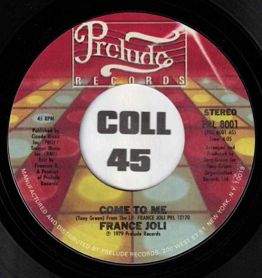 France Joli - Come To Me b/w Let Go - Prelude 7"