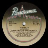 Frank Hooker & Positive People – I Wanna Know Your Name b/w This Feelin’ – Panorama 12″