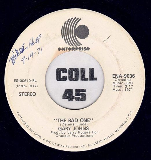 Gary Johns - The Bad One STEREO b/w MONO Version - Enterprise DJ 7"