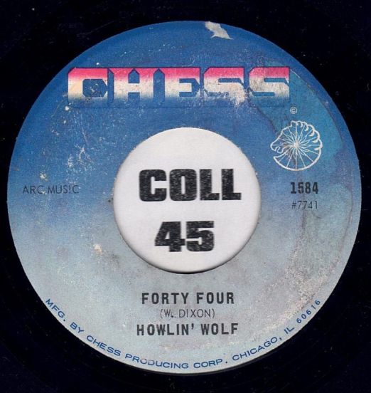 The Howlin' Wolf - Forty Four b/w I'll Be Around - Chess 7"
