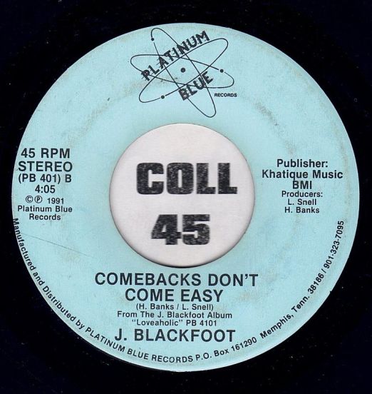 JBlackfoot-ComebacksDontComeEasyLABELB