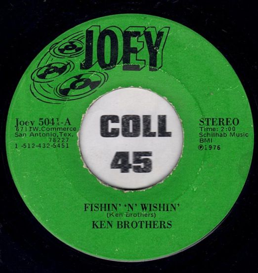 Ken Brothers - Fishin' 'N' Wishin' b/w Let's Part Tomorrow - Joey 7"
