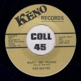 Ken Wayne – Mary-Go-Round b/w My Love For Linda – Keno 7″