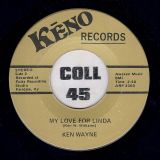 Ken Wayne – Mary-Go-Round b/w My Love For Linda – Keno 7″