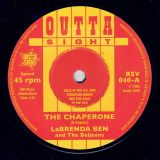 LaBrenda Ben And The Beljeans – The Chaperone b/w Saundra Mallett And The Vandellas – Camel Walk – Outta Sight 7″