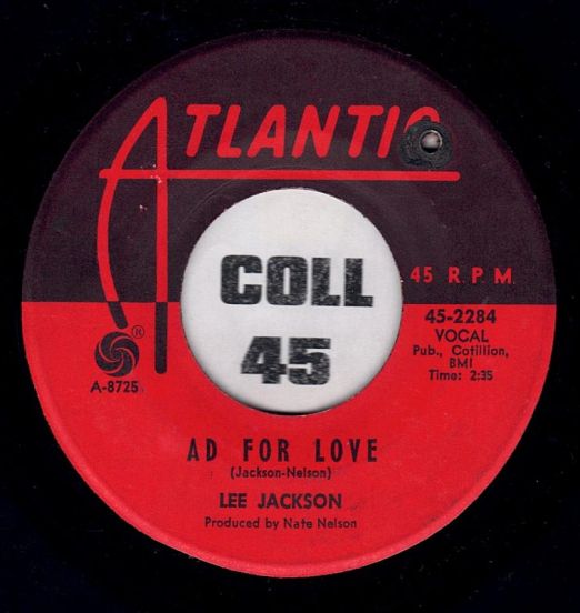 Lee Jackson - Ad For Love b/w Keep Your Mouth Shut - Atlantic 7"