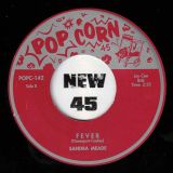 Little Caesar And The Romans – Fever b/w Sandra Meade – Fever – Popcorn UK 7″
