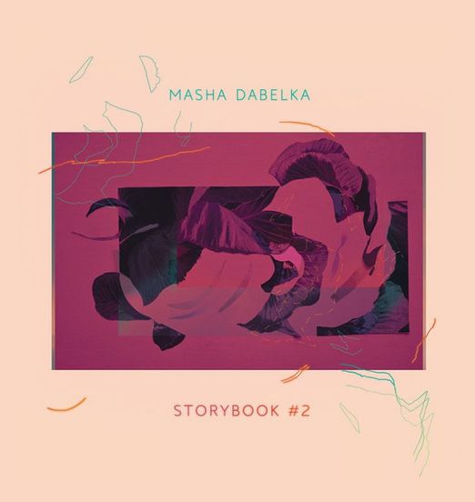 Masha Dabelka - Storybook #2 - Minimalsoul AT LP