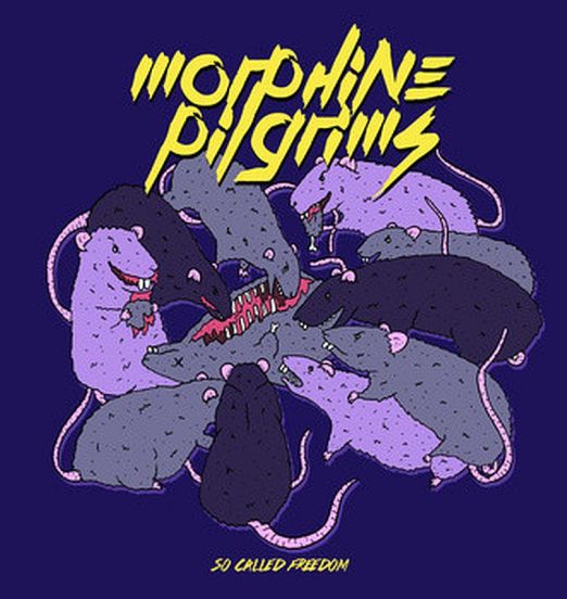 Morphine Pilgrims - So Called Freedom - Brainfragment AT LP