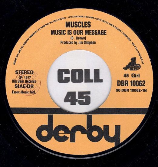 Muscles - Music Is Our Message b/w People - Derby IT 7"