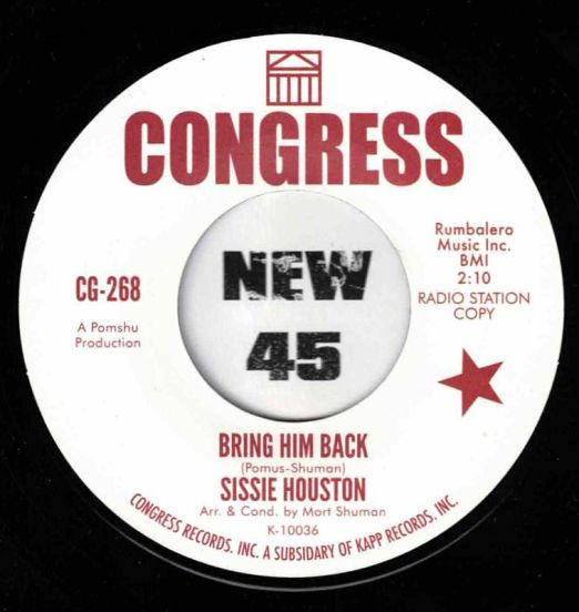 Sissie Houston - Bring Him Back b/w Pattie & The Emblems - It's The Little Things - Congress 7"