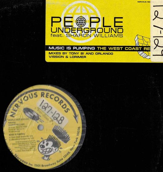 People Underground Feat. Sharon Williams - Music Is Pumping (The West Coast Remixes) - Nervous 12"