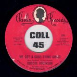 Roscoe Robinson – We’re Losing It Baby b/w We Got A Good Thing Going – Paula 7″