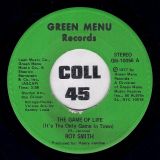 Roy Smith – The Game Of Life (It’s The Only Game In Town) b/w Tell Her I Love Her – Green Menu 7″