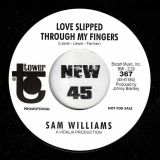 Sam Williams – Let’s Talk It Over b/w Love Slipped Through My Fingers – Tower UK 7″