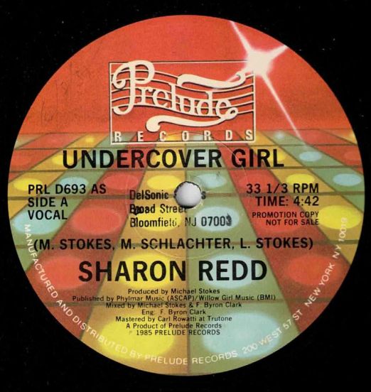 Sharon Redd - Undercover Girl b/w Instrumental - Prelude DJ 12"