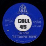 The Interpertations – Soul Affection b/w Snap-Out – Bell 7″