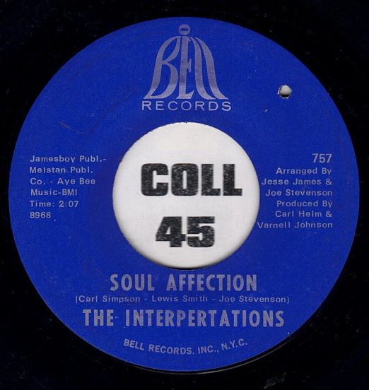 The Interpertations - Soul Affection b/w Snap-Out - Bell 7"