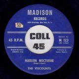 The Viscounts – Harlem Nocturne b/w Dig – Madison 7″