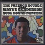 The Freedom Sounds Featuring Wayne Henderson – Soul Sound System – Atlantic LP