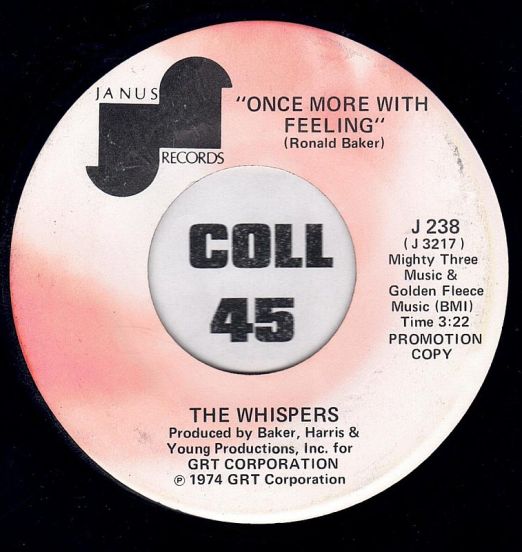 The Whispers - Bingo b/w Once More With Feeling - Janus DJ 7"