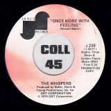 The Whispers – Bingo b/w Once More With Feeling – Janus DJ 7″