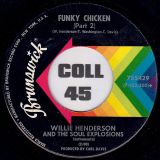 Willie Henderson And The Soul Explosions ‎– Funky Chicken 7″
