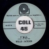 Willis Jackson – Y’All b/w Arrivederci Roma – Prestige 7″