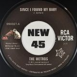 The Metros – Since I Found My Baby b/w I’ll Never Forget You – Outta Sight UK 7″